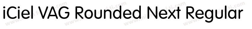 iCiel VAG Rounded Next Regular字体转换
